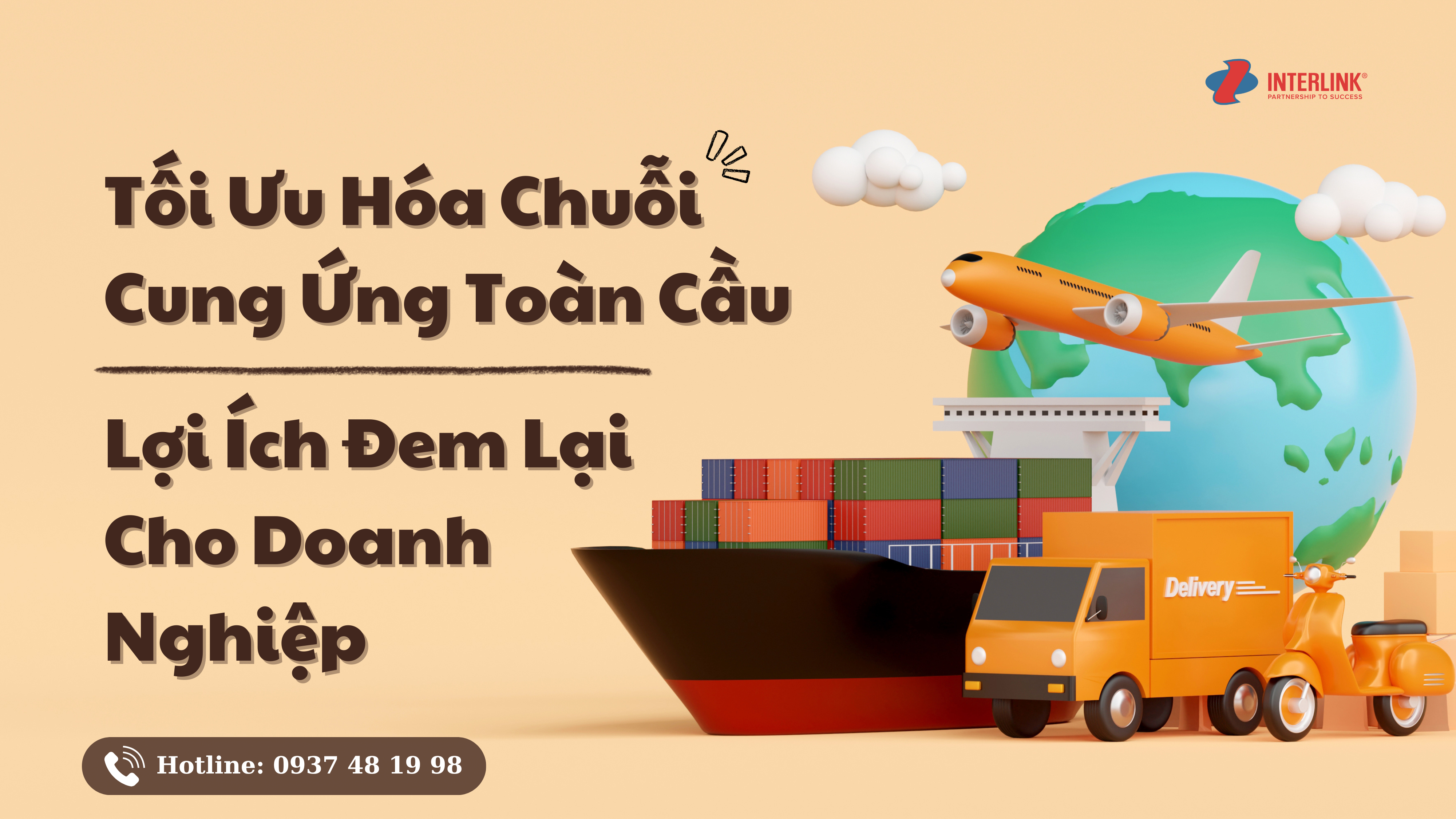 Tối ưu hóa chuỗi cung ứng và lợi ích cho doanh nghiệp – Interlink